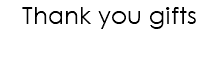 Thank you gifts