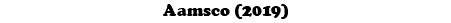 Aamsco (2019)